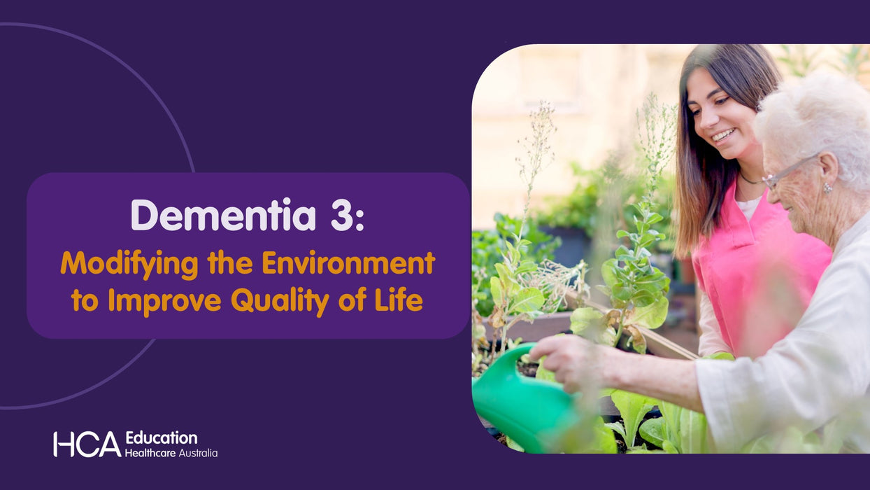 Dementia 3: Modifying the Environment to Improve Quality of Life (SQS)