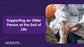 Supporting an Older Person at the End of Life (SQS)