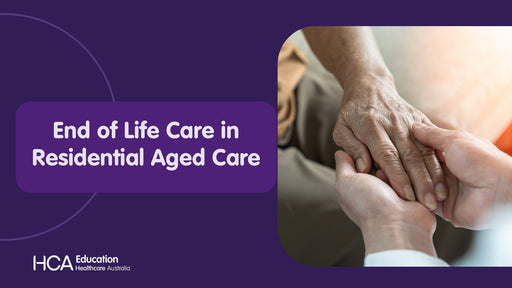 End of Life in Residential Aged Care (SQS)