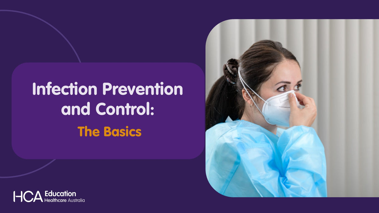 Infection Prevention and Control: The Basics (SQS)