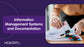 Information Management Systems and Documentation (SQS)