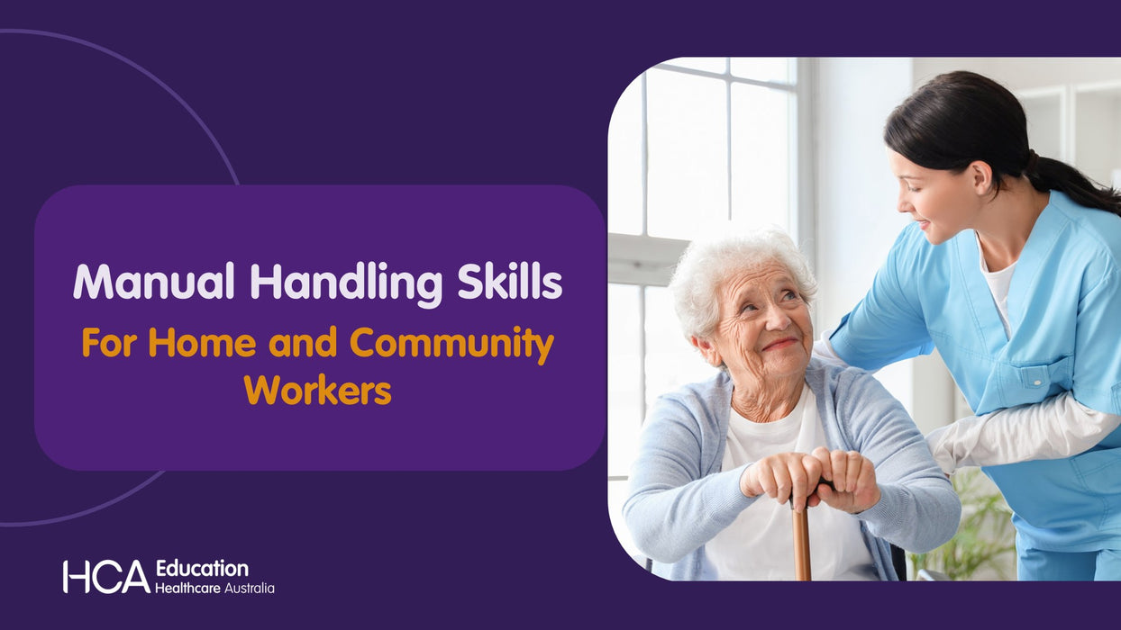 Manual Handling Skills for Home and Community Workers (SQS)