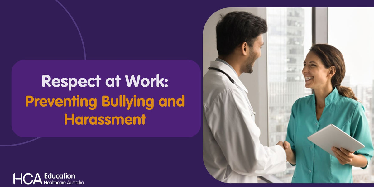Respect at Work: Preventing Bullying and Harassment (SQS) — Healthcare ...