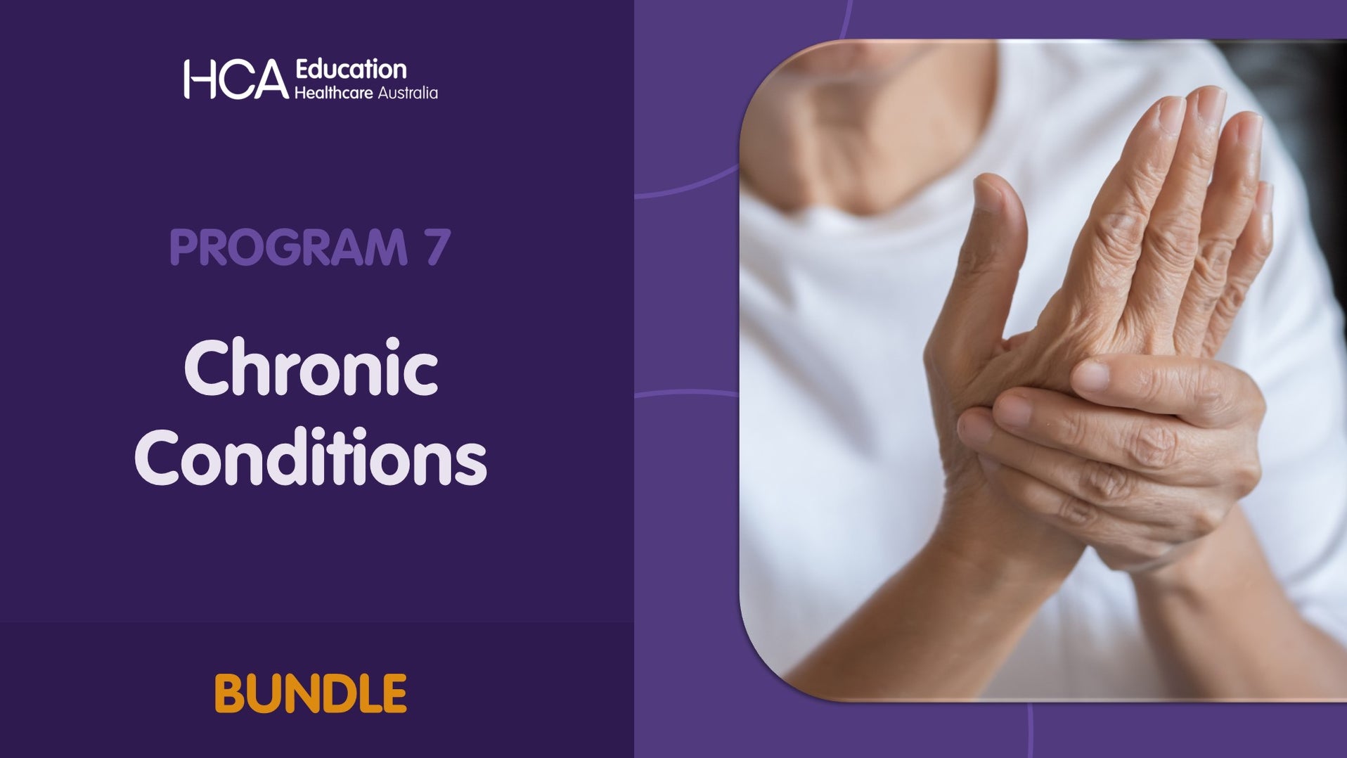 Program 7: Chronic Conditions (Bundle) (SQS) — Healthcare Australia ...