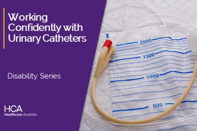 Working Confidently with Urinary Catheters (DS)
