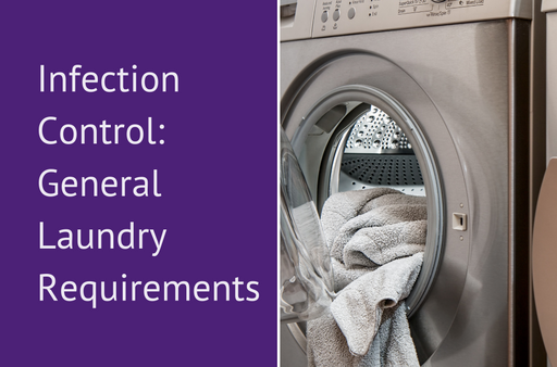 Infection Control: General Laundry Requirements (Residential Aged Care)
