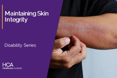 Maintaining Skin Integrity (DS)