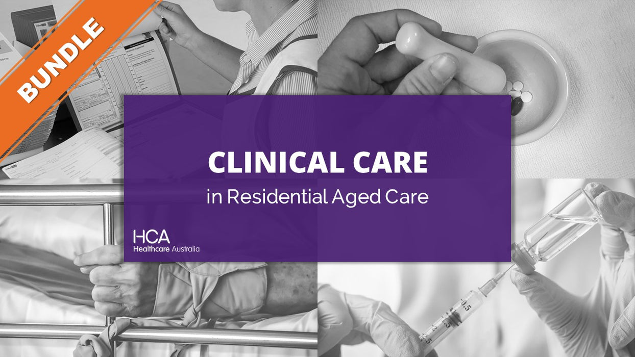 Clinical Care in Residential Aged Care (Bundle)