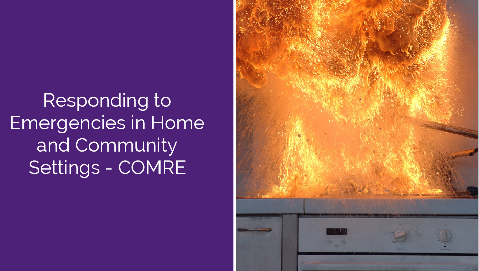 Responding to Emergencies in Home and Community Settings